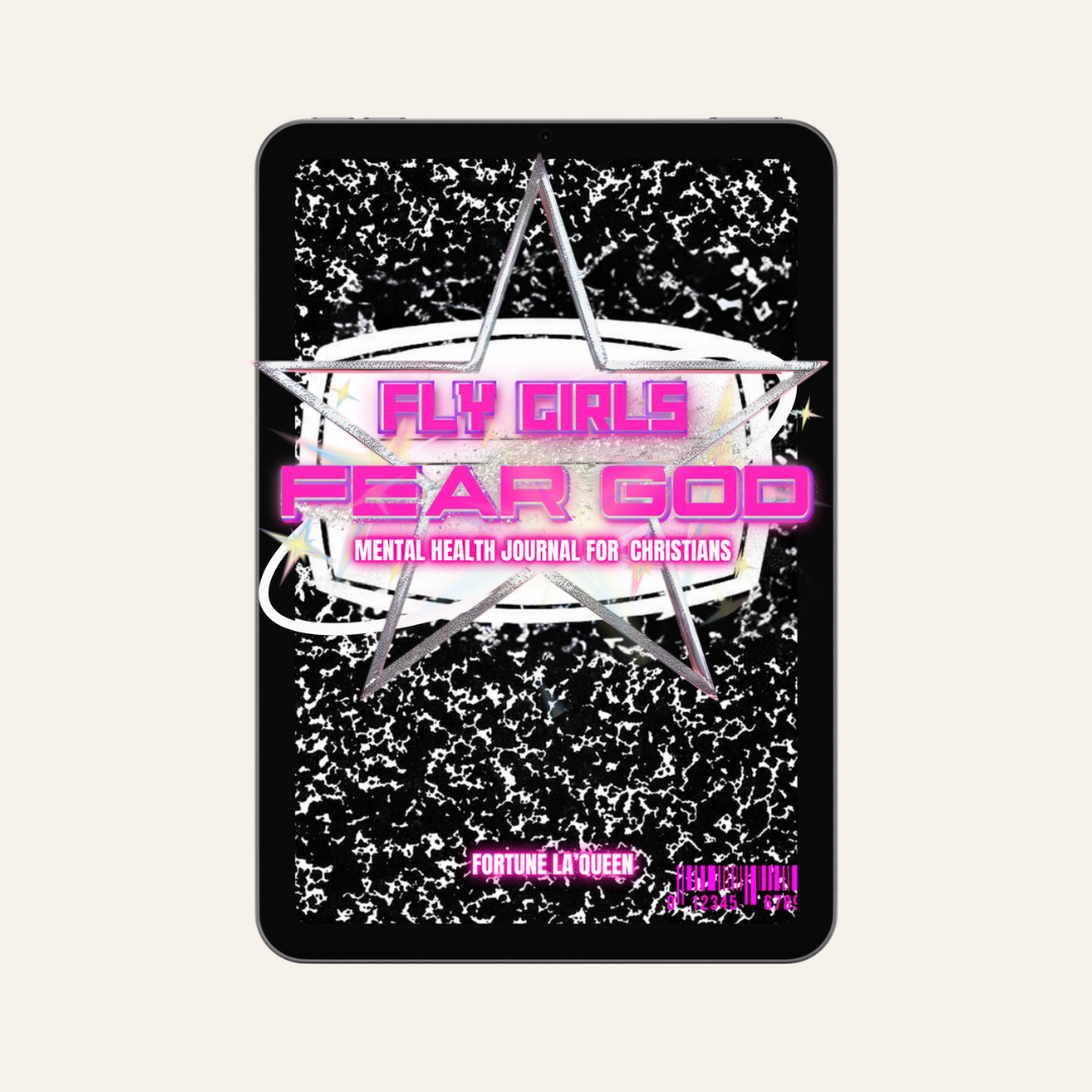 FLY GIRLS FEAR GOD BY FORTUNE LA'QUEEN